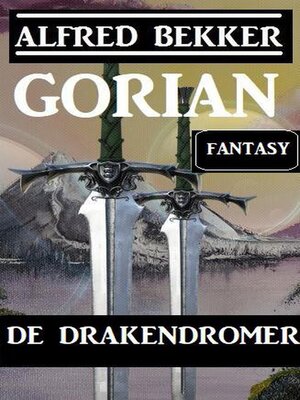 cover image of Gorian--de Drakendromer